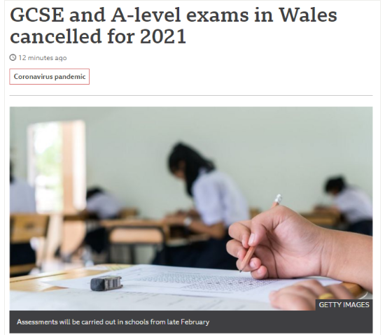 突发！英国威尔士2021年夏季A-level和GCSE考试取消！
