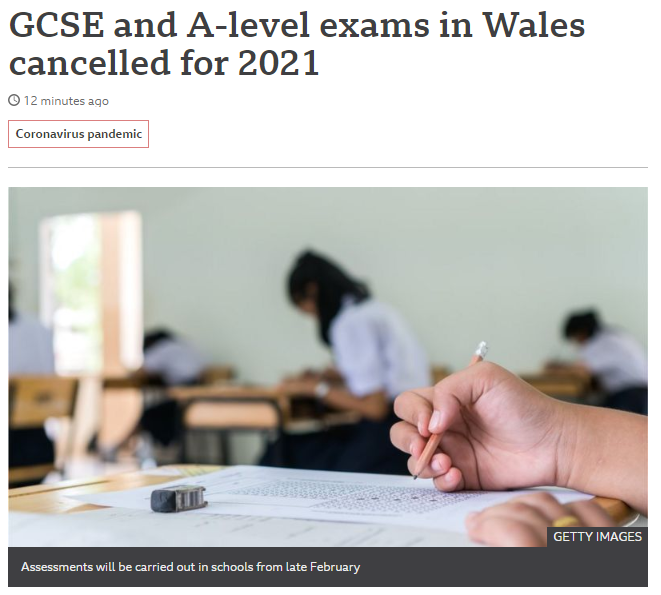 威尔士官宣取消2021年夏季A-level&GCSE考试！